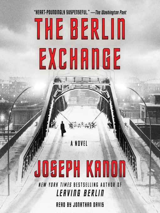 Title details for The Berlin Exchange by Joseph Kanon - Wait list